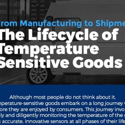 从制造到装运：温度敏感物品的生命周期[信息图]